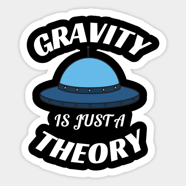 Gravity is just a theory Sticker by Siddhi_Zedmiu